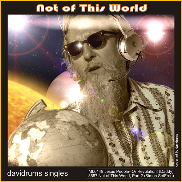 [davidrums] DD Not of This World