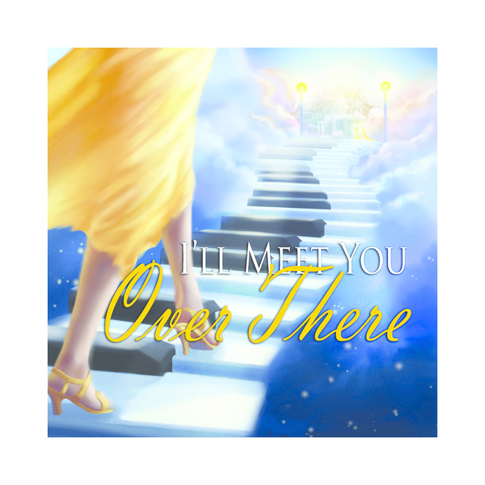 [Jerry Paladino] I'll Meet You Over There